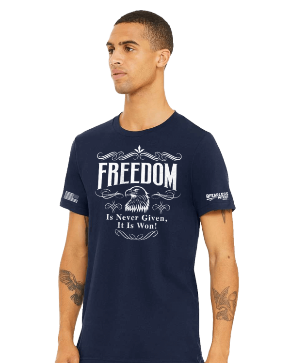 Freedom Is Won Tshirt - Image 5